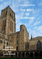 The Rites of Durham 0854440828 Book Cover