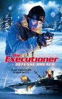 Defense Breach (Mack Bolan The Executioner #356) 037364356X Book Cover
