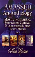 Amassed Vol. 1 B0H8WNKZ5K Book Cover