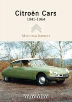 Citroën Cars: 1945-1964 1908347007 Book Cover