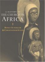 A History of the Church in Africa 052158342X Book Cover