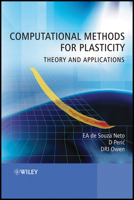 Computational Methods for Plasticity: Theory and Applications 0470694521 Book Cover