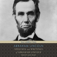 Abraham Lincoln: His Speeches and Writings B0006QT7D4 Book Cover