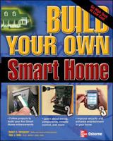 Build Your Own Smart Home (Build Your Own) 0072230134 Book Cover