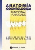 Anatomia Odontologica   Funcional Y Aplicada 9500201259 Book Cover