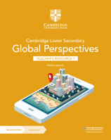 Cambridge Lower Secondary Global Perspectives Teacher's Resource 7 with Digital Access 1009316001 Book Cover