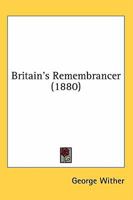 Britain's Remembrancer 1245605135 Book Cover