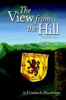 The View from the Hill 1411681576 Book Cover