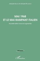 Mai 1968 et le mai rampant italien: Nouvelle édition revue et augmentée (Temps Critiques) (French Edition) 2343147035 Book Cover