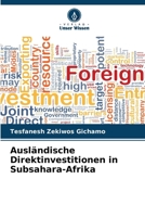 Ausländische Direktinvestitionen in Subsahara-Afrika (German Edition) 6202374632 Book Cover