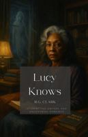 Lucy Knows 1964580447 Book Cover