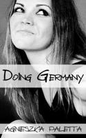 Doing Germany 1493545140 Book Cover