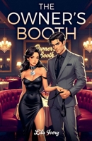 The Owner's Booth B0GY68LJNR Book Cover
