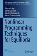 Nonlinear Programming Techniques for Equilibria 3030130924 Book Cover
