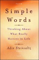 Simple Words: Thinking About What Really Matters in Life 068484642X Book Cover