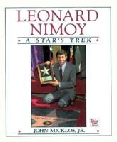 Leonard Nimoy: A Star's Trek (Taking Part) 087518376X Book Cover