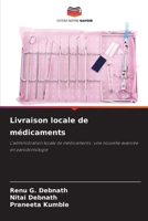 Livraison locale de médicaments (French Edition) 6209910831 Book Cover