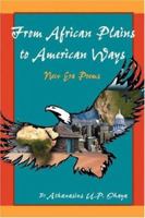 From African Plains to American Ways 1432702874 Book Cover