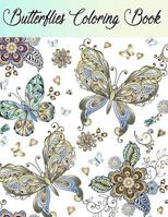 Butterflies Coloring Book: Butterflies Flowers Paisley Coloring Book Perfect Gifts For Adults Girls Zendoodle 1981926534 Book Cover