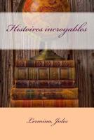 Histoires Incroyables 1530397596 Book Cover