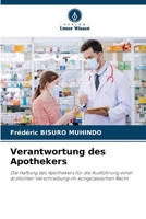 Verantwortung des Apothekers (German Edition) 6209042430 Book Cover