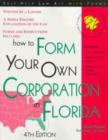 How to Form a Corporation in Florida (Legal Survival Guides)