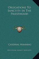 Obligations To Sanctity In The Priesthood 1425352642 Book Cover