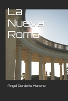 La Nueva Roma 109499376X Book Cover