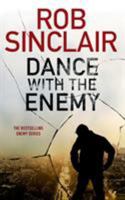 Dance with the Enemy 1909477087 Book Cover