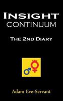 Insight Continuum: 2nd Diary 3752866624 Book Cover