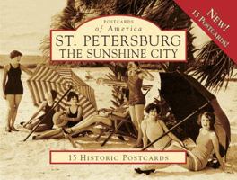 St. Petersburg: The Sunshine City 0738567604 Book Cover