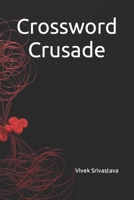 Crossword Crusade B0C2S71P8N Book Cover