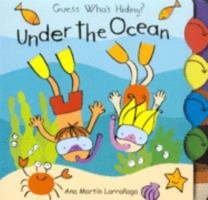 Under the Ocean. Ana Martn Larraaga 1855765357 Book Cover