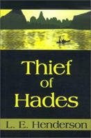 Thief of Hades 0595153003 Book Cover