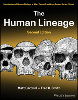 The Human Lineage (Foundation of Human Biology) 0471214914 Book Cover