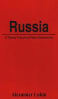 Russia: A Thorny Transition From Communism 9388161181 Book Cover