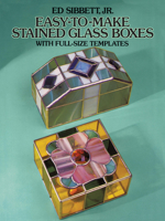 Easy-to-Make Stained Glass Boxes: With Full-Size Templates 0486245608 Book Cover