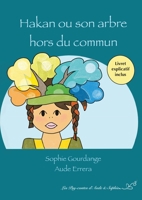 Hakan, ou son arbre hors du commun (French Edition) B0GFW4S399 Book Cover
