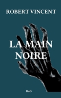La main noire 232246046X Book Cover