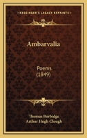 Ambarvalia: Poems 114156372X Book Cover