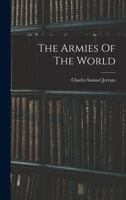 The Armies Of The World 101728007X Book Cover