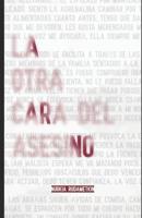 La otra cara del asesino 1517440181 Book Cover