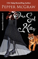 One Sad Kitty 1979375879 Book Cover