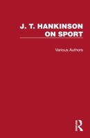 J. T. Hankinson on Sport: 6 Volumes 1041030231 Book Cover