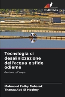 Tecnologia di desalinizzazione dell'acqua e sfide odierne (Italian Edition) 6208081092 Book Cover