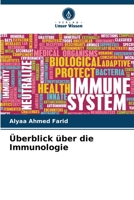 Überblick über die Immunologie 620573849X Book Cover
