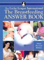 The Breastfeeding Answer Book 0912500484 Book Cover