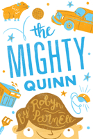 The Mighty Quinn 1938063104 Book Cover