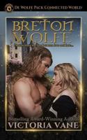 Breton Wolfe: The Wolves of Brittany Book 1 1725151472 Book Cover