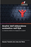 Analisi dell'abbandono scolastico nell'EJA (Italian Edition) 6208544688 Book Cover